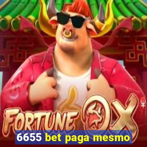 6655 bet paga mesmo